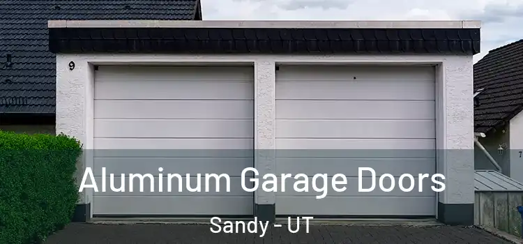  Aluminum Garage Doors Sandy - UT