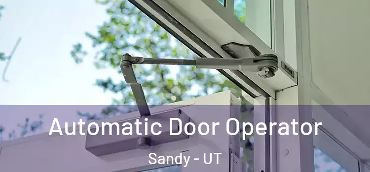Automatic Door Operator Sandy - UT
