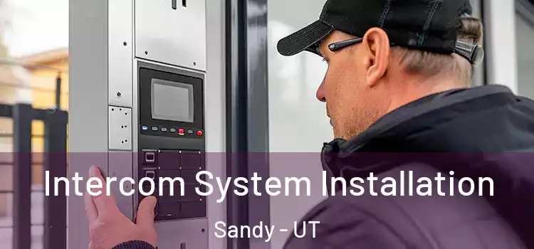  Intercom System Installation Sandy - UT