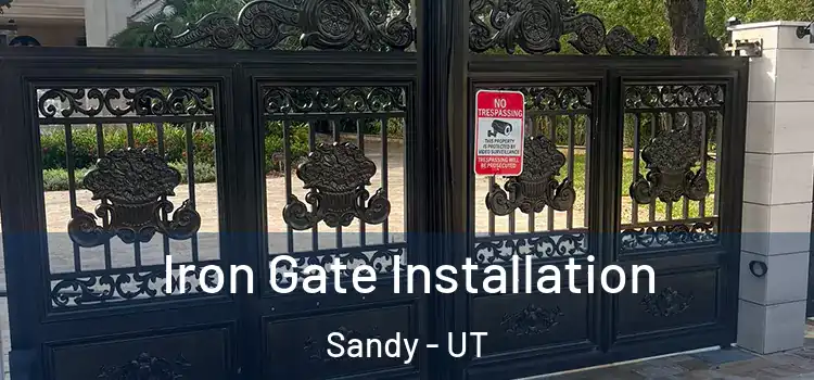 Iron Gate Installation Sandy - UT