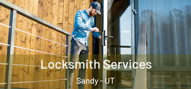 Locksmith Services Sandy - UT